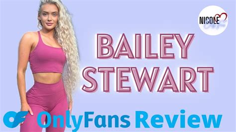 bailey stewart nude|OnlyFans